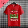 Funny Uncle Level Unlocked Graphic Tshirt Casual Fashion Streetwear 100 Cotton Short Sleeve Crew Neck Tshirt Perfect For Gift