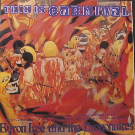 

LP Record BYRON LEE THE DRAGONAIRES This Is Carnival DY3361 Dynamic Sounds 1976 Jamaica Reggae Ska Dub Used
