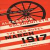 March 1917 by Aleksandr Solzhenitsyn Hardback Book 9780268201708