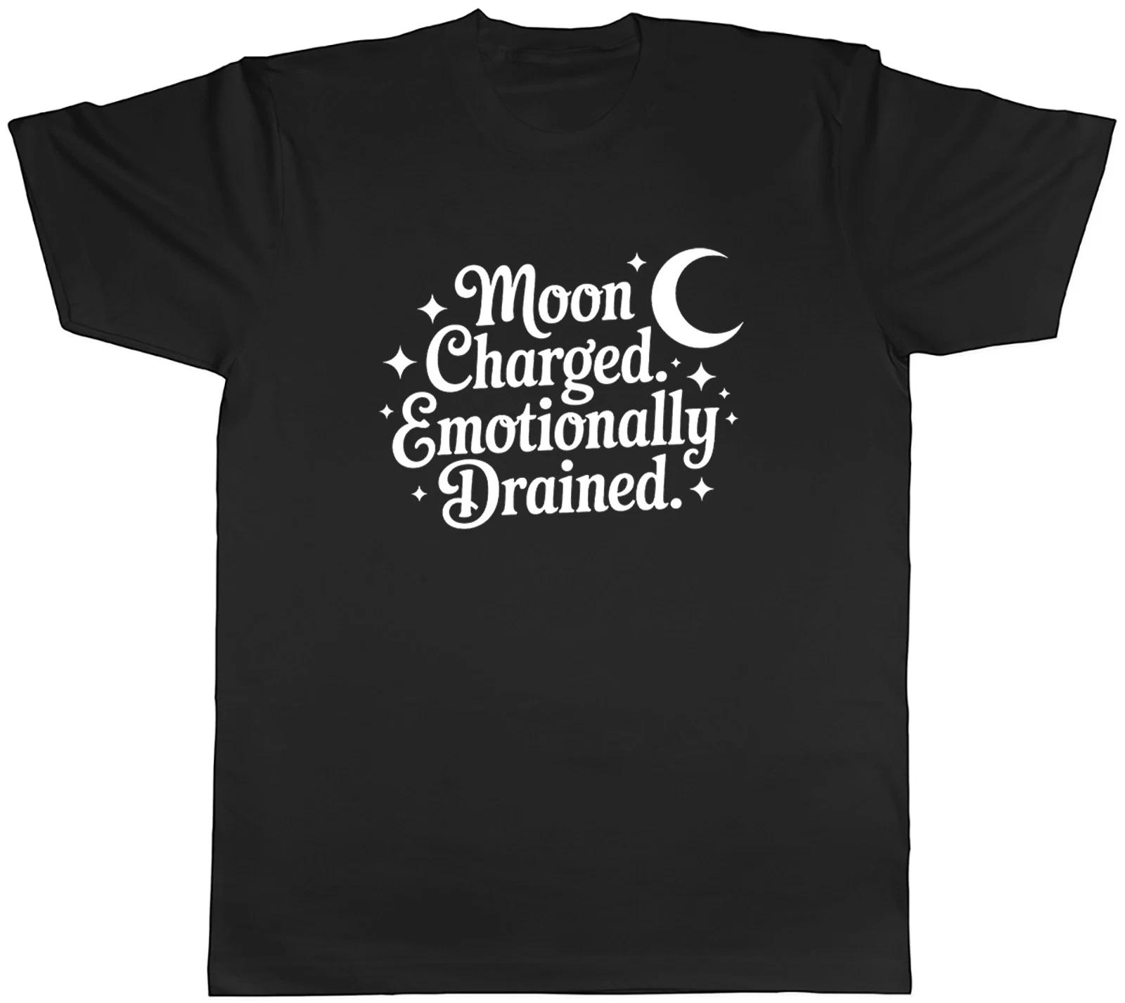 Moon Charged. Emotionally Drained. Witchy Vibes Mens T-Shirt Tee Gift Top XXXXL