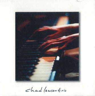 

CD CHAD LAWSON - Chad Lawson Trio CLT1400 NOT ON LABEL Japan Classical Used