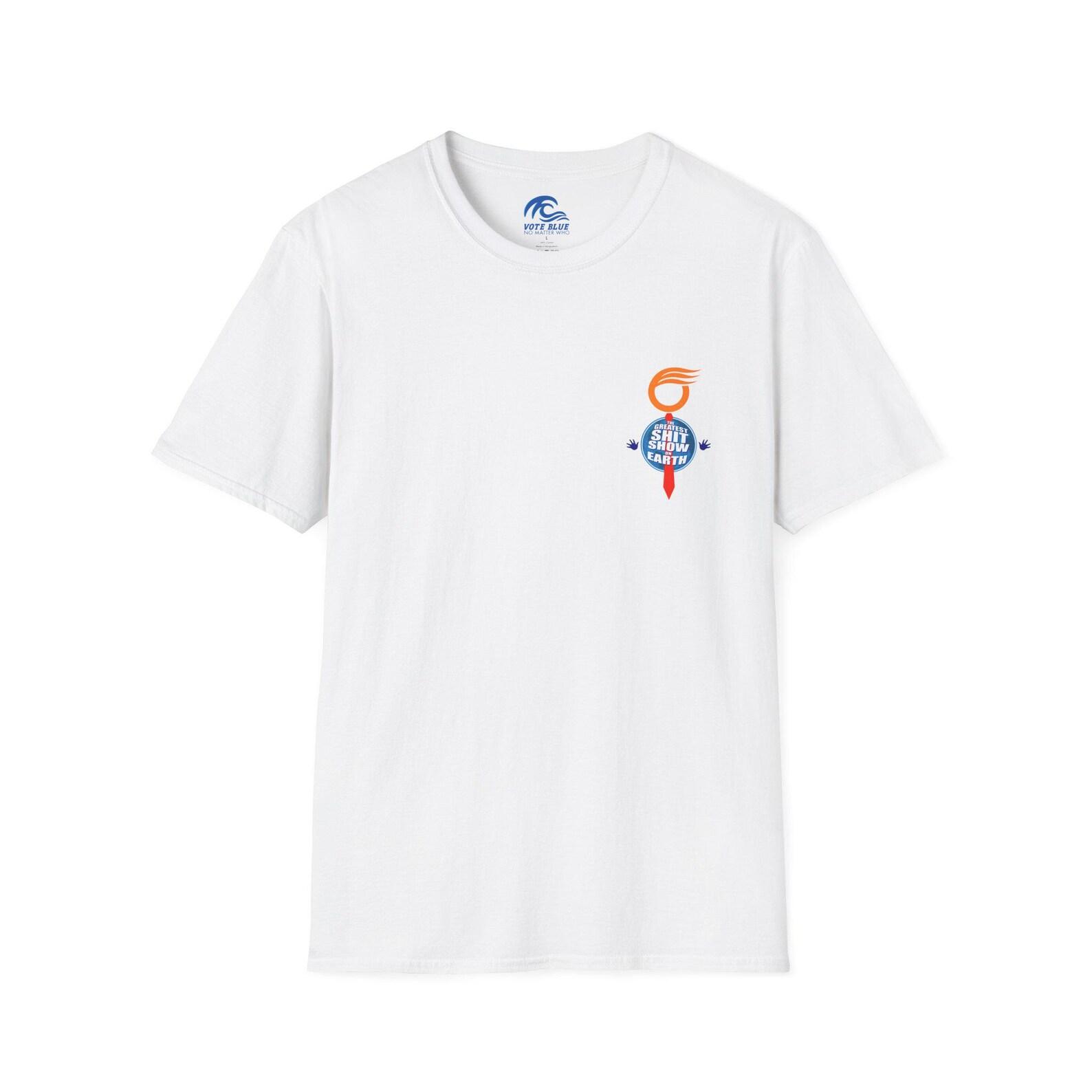 Greatest Shit Show | Soft Touch T-Shirt 4XL