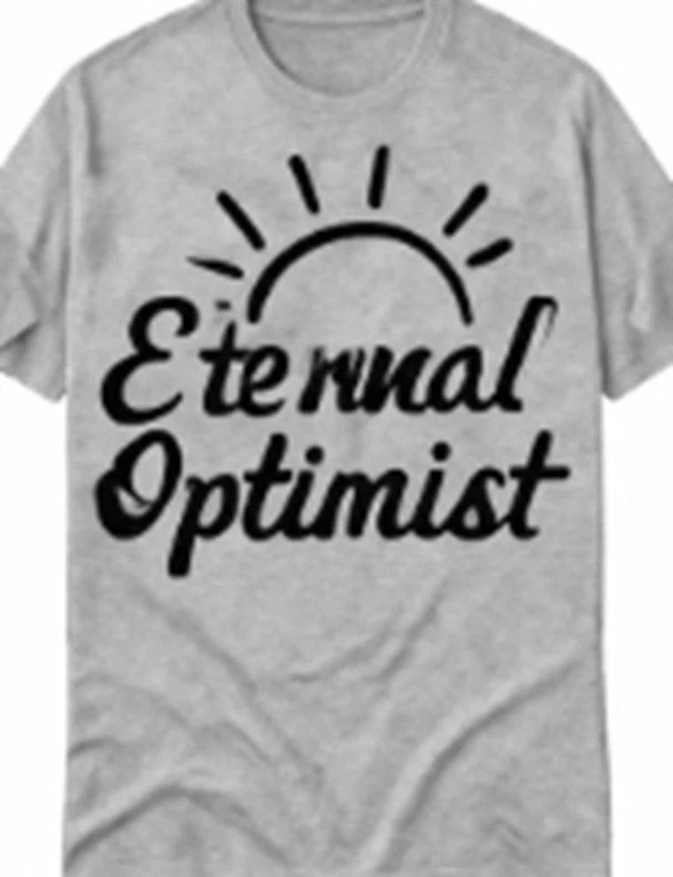 Eternal Optimist Motivational T shirt tee L