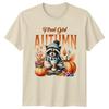 Feral Girl Autumn Unisexs TShirt Raccoon Coffee Cozy Fall Birthday Gift For Her