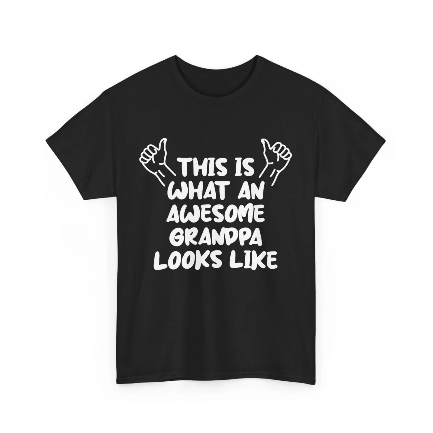 Grandpa T Shirt This Is What An Awesome Looks Like Father s Day S