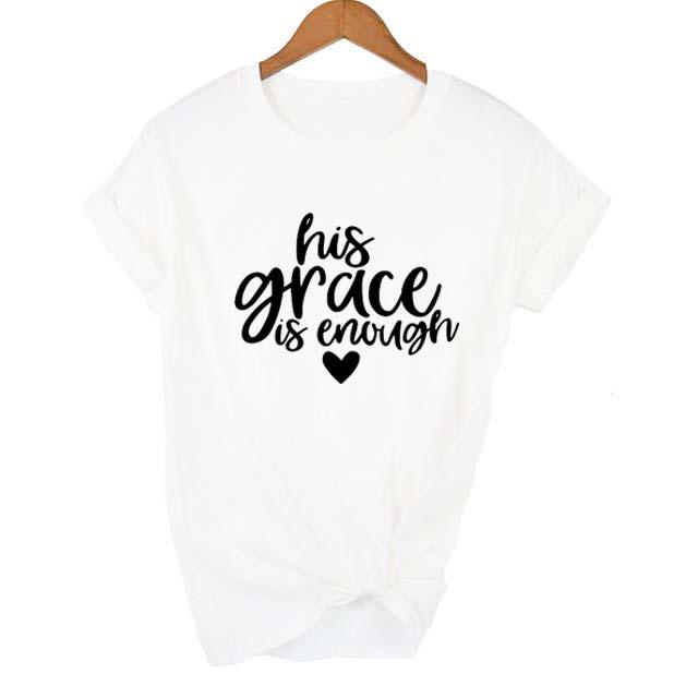 His Grace Is Enough T Shirt Jesus Tee Clothing His Grace Is Sufficient Graphic Tops