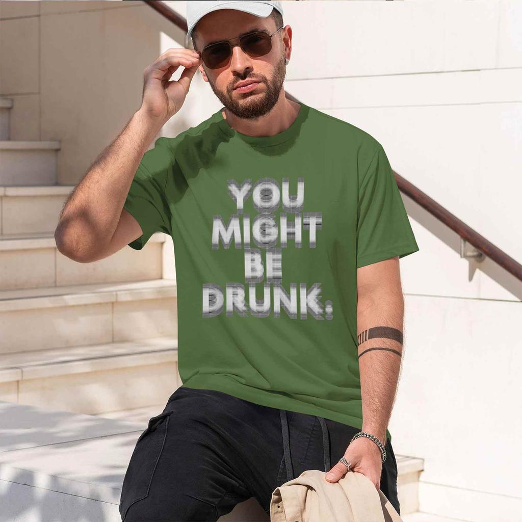 2026 New Model Tshirt Graphic Printed Funny Drinking Humor You Might Be Drunk Lletter Print Casual Summer Tshirts Clothingcomf