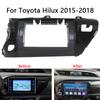 10 Inch 2Din Android Head Unit Car Radio Frame Kit For TOYOTA Hilux 2015-2018 Auto Stereo Install Dash Panel Fascia Trim Bezel