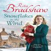 Snowflakes In the Wind by Rita Bradshaw Paperback Book 9781447271611