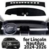 Car Dashboard Mat LHD Suitable for Lincoln Nautilus 2024 2025 2026 LHD, Dashboard Cover, Protective Mat,