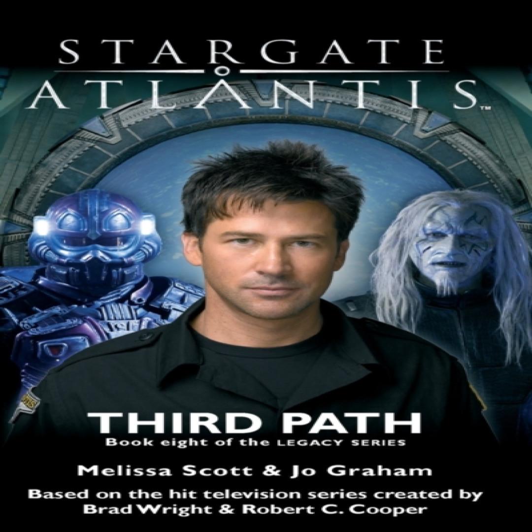 STARGATE ATLANTIS Dritter Pfad Erbe Buch 8 von Jo Graham Taschenbuch 9781905586707