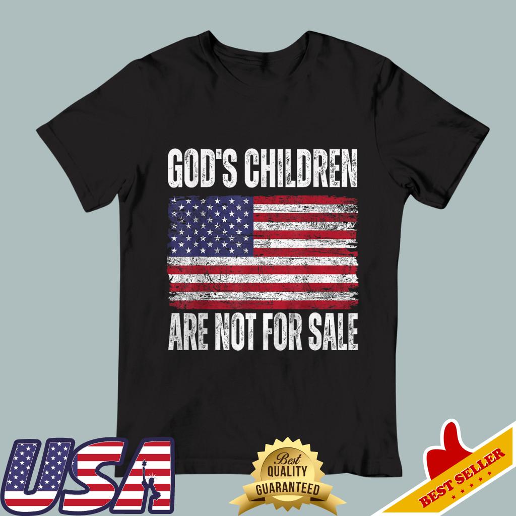 God's Children Are Not For Sale Funny Political Black T-Shirt