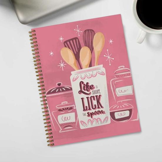 Life Is Short Lick The Spoon A Blank Recipe Journal Cookbook Spiral Bound Notebook To Organize Your Recipes