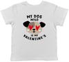 Personalised My Dog Is My Valentine Childrens Kids T-Shirt Boys Girls