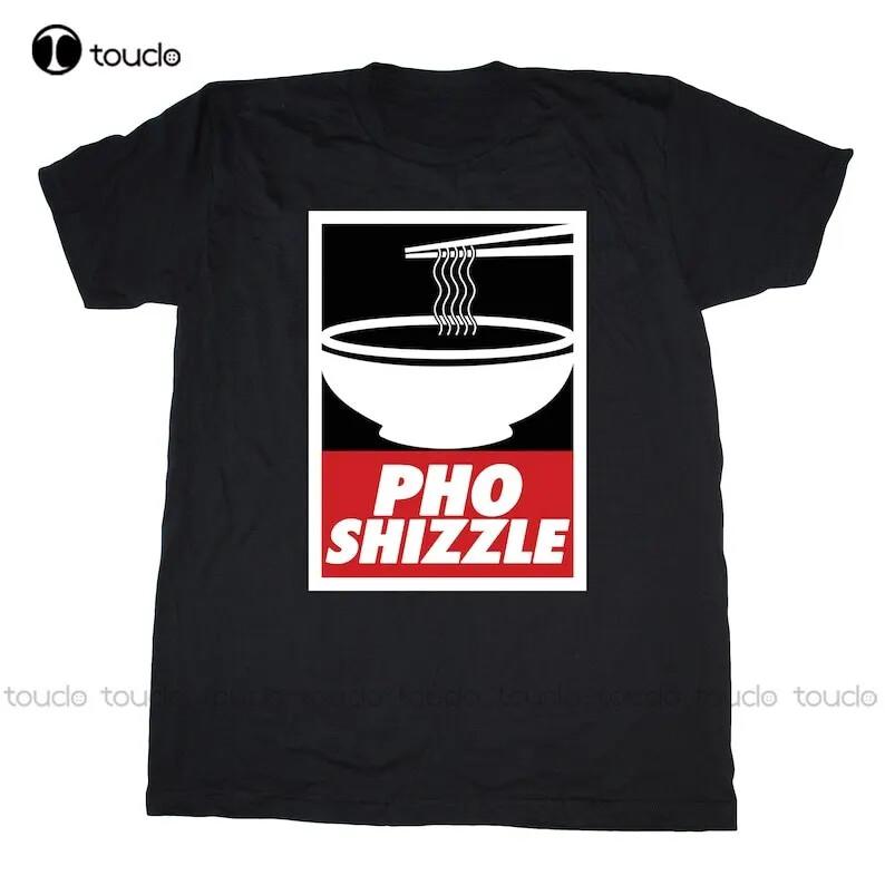 Pho Shizzle Men'S T-Shirt, Pho Tshirt, Funny Asian Shirt, Vietnamese Tee, Foodie