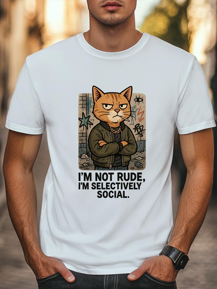 I’m Not Rude I’m Selectively Social T-Shirt Funny Cool Cat Graphic Tee Unisex T-Shirt L