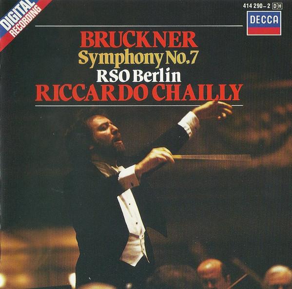 

CD BRUCKNER, CHAILLY; BRSO - Symphony 7 4142902 Decca 1985 Europe Classical Used