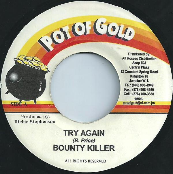 7inch Record BOUNTY KILLER / JAGWA - Try Again / We Love Woman NONE Pot Of Gold 2003 Jamaica Reggae, Ska & Dub Used