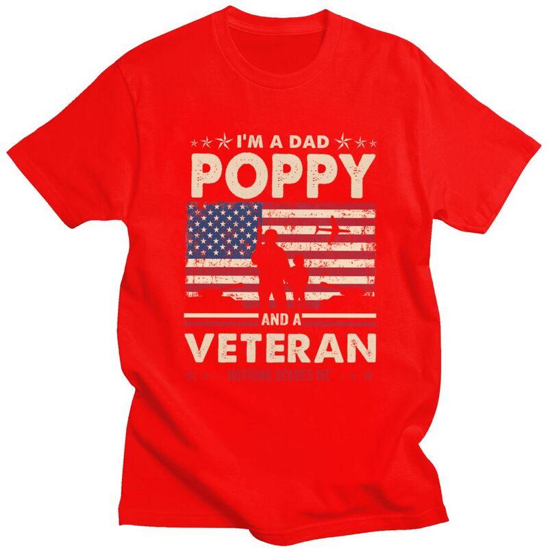 Custom I Am A Dad Poppy Veteran Nothing Scares Me Papa T Shirt Men 100 Cotton Tshirt Tees Fashion Tshirts S