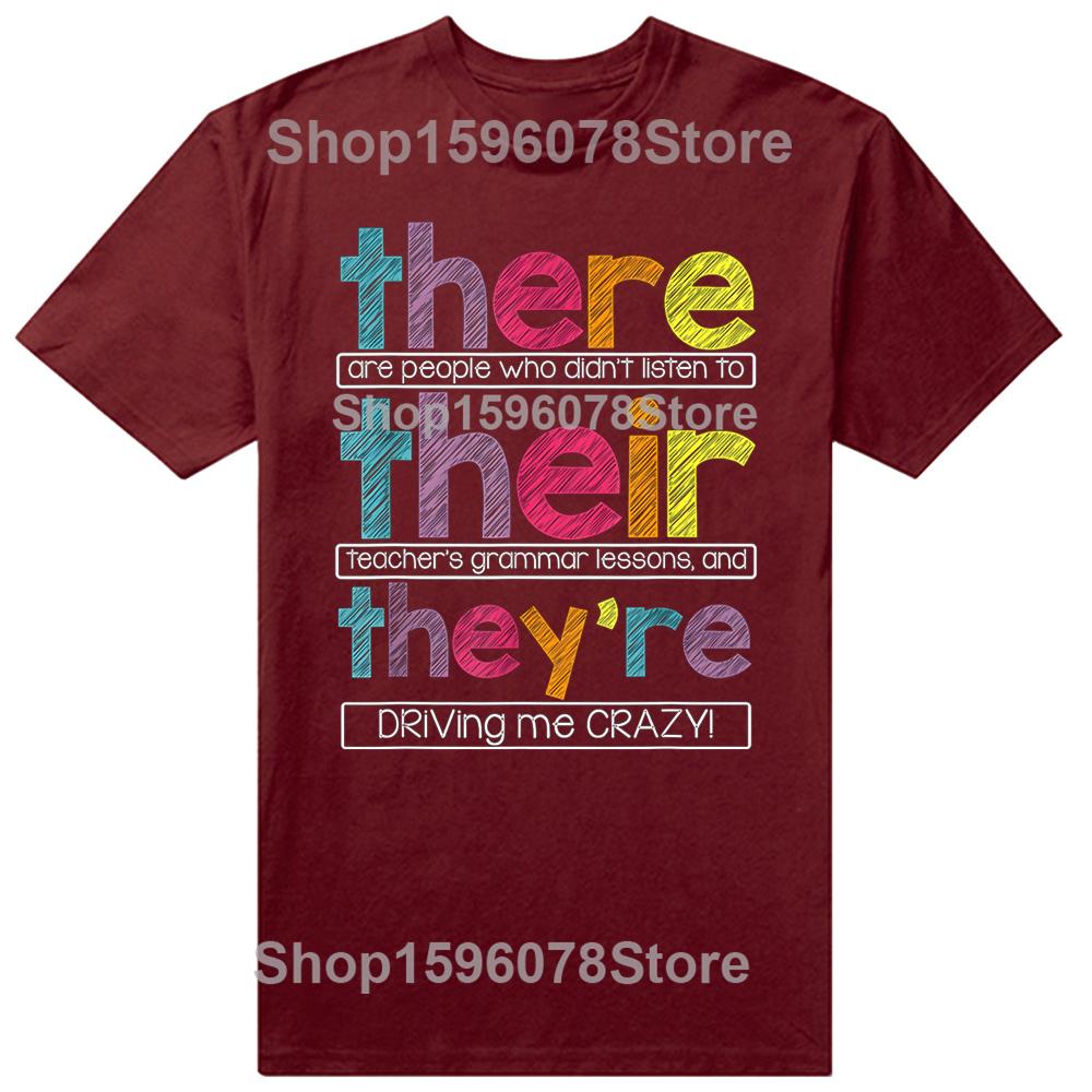 Funny There Their They're English Grammar Teacher T Shirts Men Humor Streetwear Tee Shirt Short Sleeve Unisex Loose Clothing