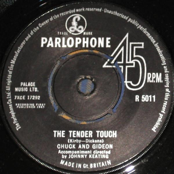 7inch Record CHUCK & GIDEON - Tender Touch / R.i.p R5011 PARLOPHONE 1963 UK Pop Used