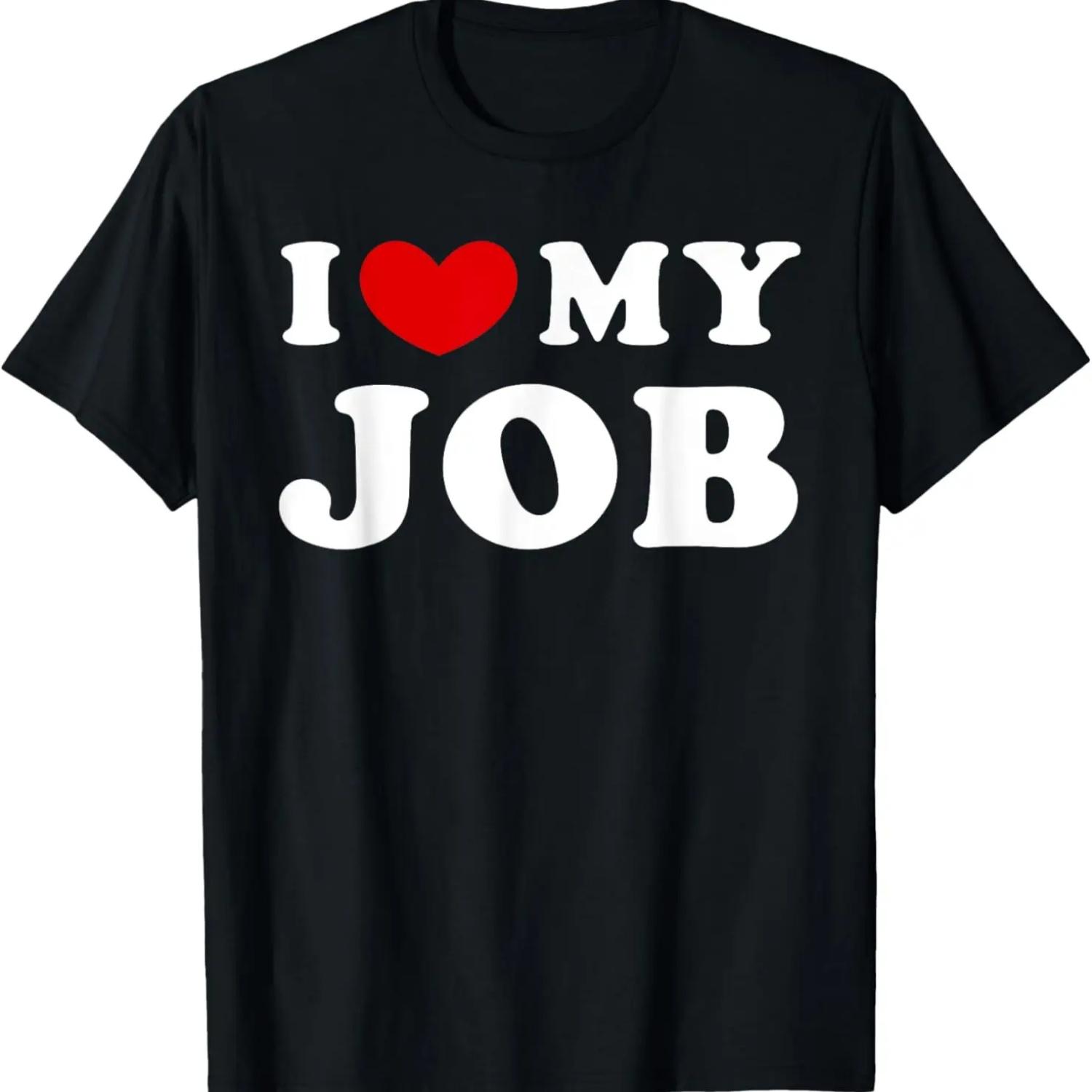 Я люблю свою работу, Я обожаю свою работу Футболка S