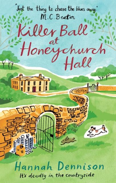 A Killer Ball At Honeychurch Hall by Hannah Dennison Paperback Book 9781472123787
