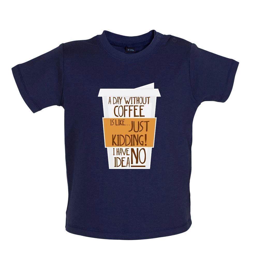 

A Day Without Coffee - Baby Kids Boys Girls Unisex T-Shirt / Babygrow - Latte Macchiato Americano 110
