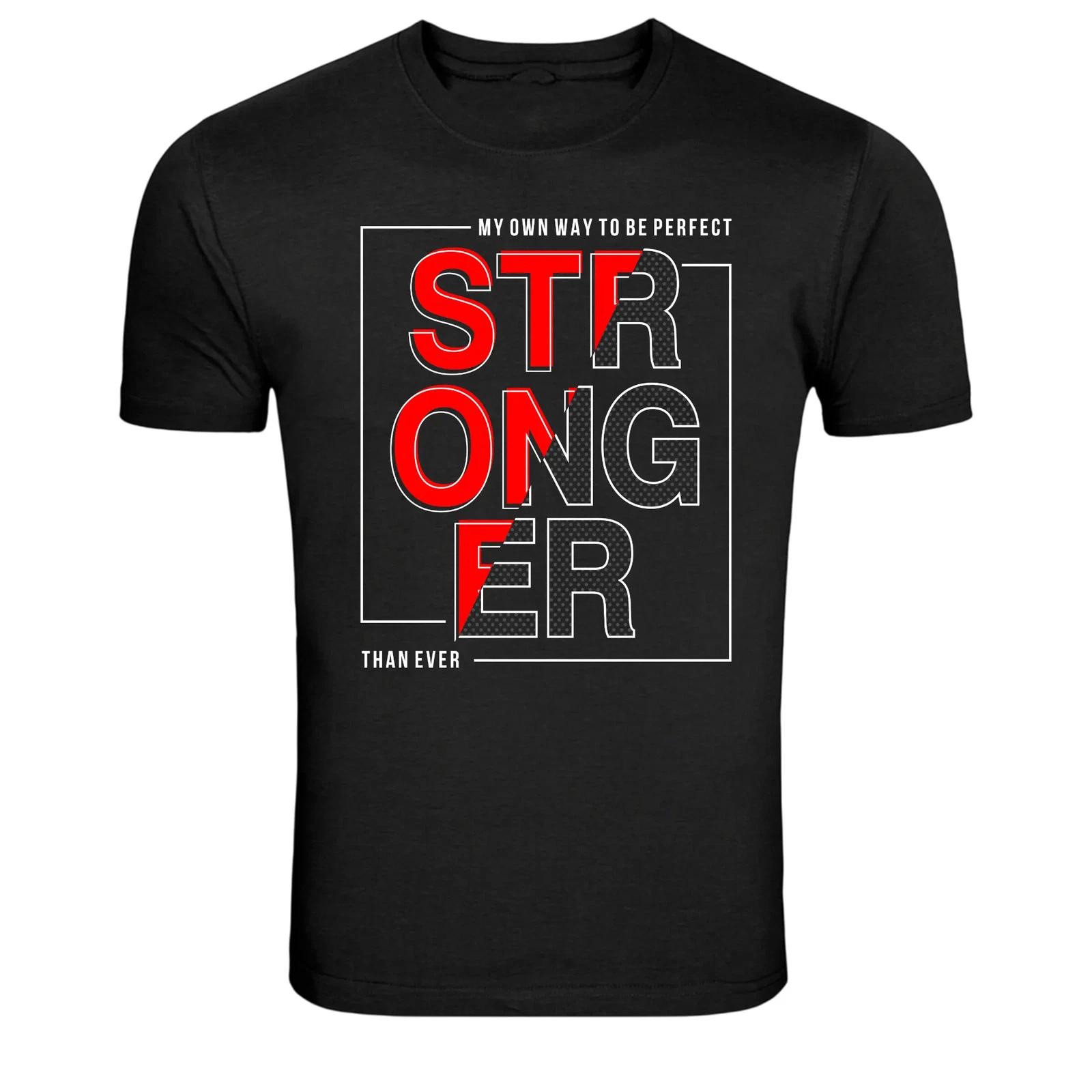 Stronger Than Ever Motivation Typography Graphic T-Shirt 4XL
