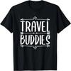 Travel Buddies Matching Couple Traveler Adventure T-Shirt
