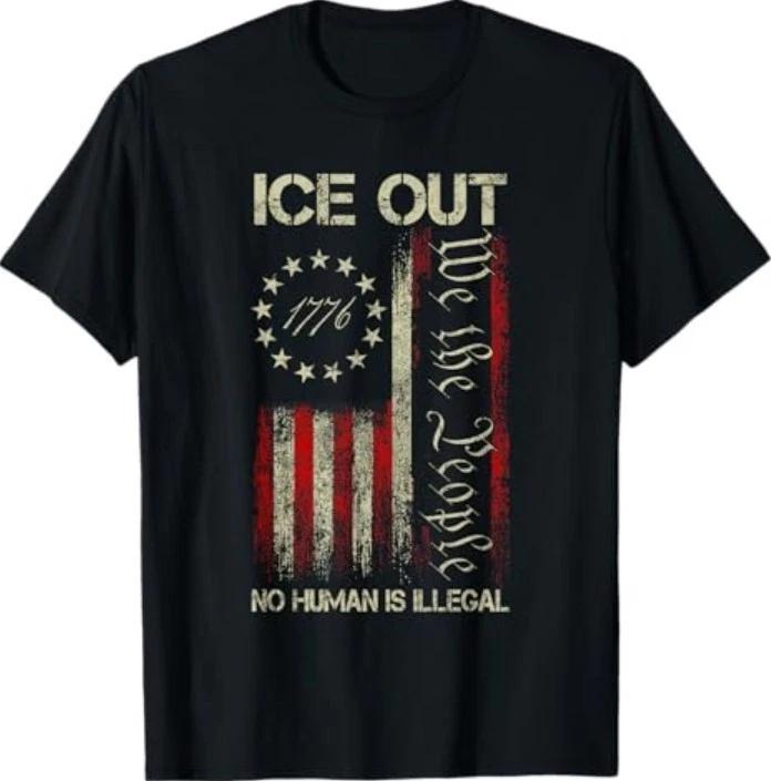 Ice Out No Human is Illegal US Flag Distressed Men Women T-Shirt S