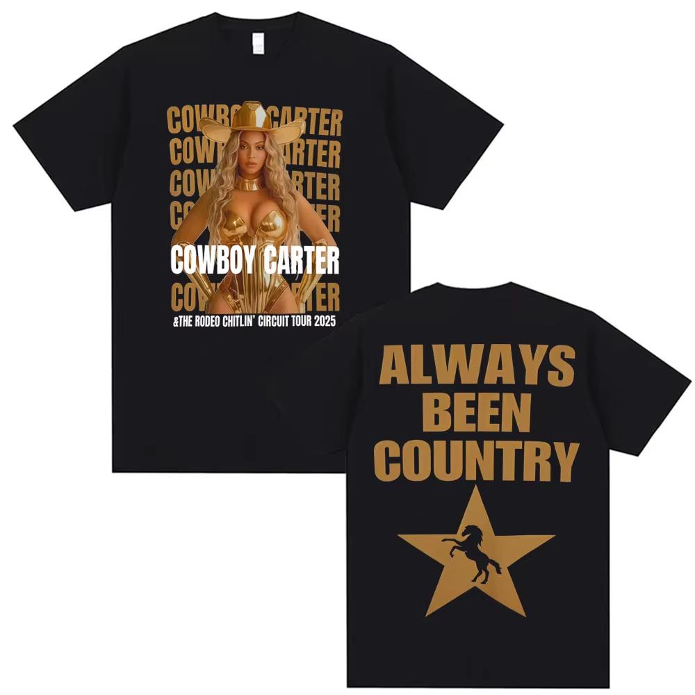 

Cowboy Carter Beyonce Always Been Country Tshirts Men Women Retro 90s Hip Hop Street T Shirt Casual Cozy Oversized T Shirt Tops S