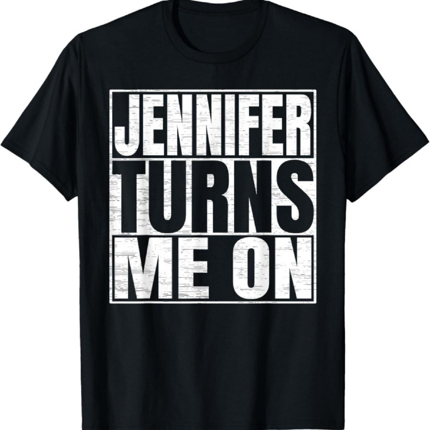 Дженнифер меня заводит Смешная футболка с именем Дженнифер S