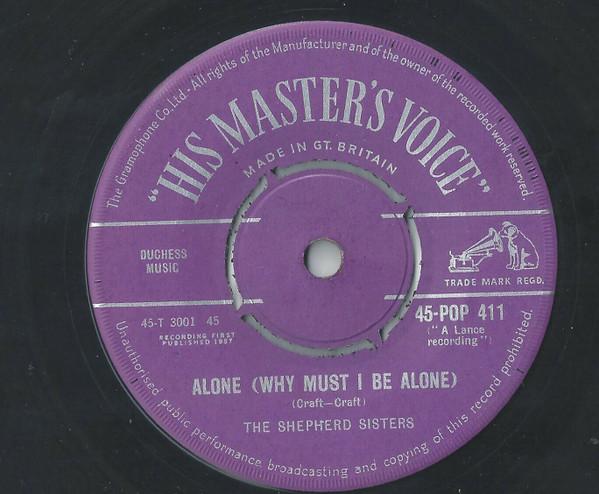 

7inch Record SHEPHERD SISTERS Alone Why Must I Be Alone Congr 45POP411 His Masters Vo UK Pop Used