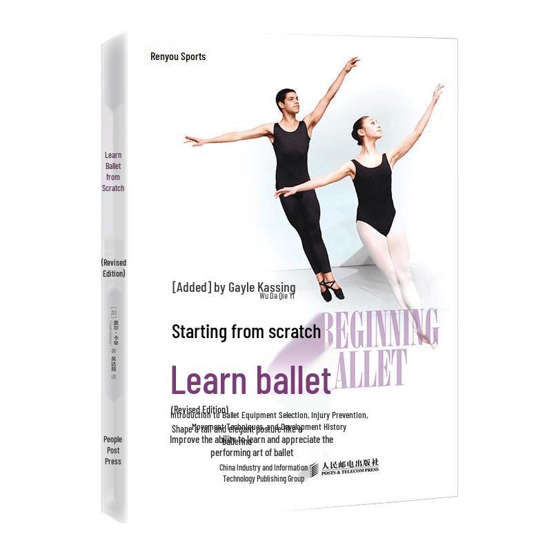 Learn Ballet from Scratch: Revised Edition