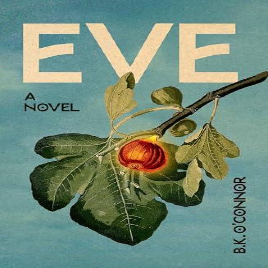 Eve by B.K. OConnor Paperback Book 9781592116690