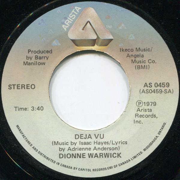 

7inch Record DIONNE WARWICK - Deja Vu / All The Time AS0459 Arista 1979 Canada Soul/Funk Used
