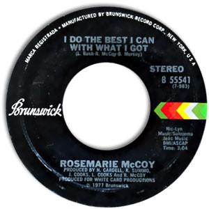 

7inch Record ROSEMARIE MCCOY I Do The Best I Can With What I Got B55541 Brunswick 1977 US SoulFunk Used