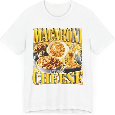 Macaroni and Cheese T-Shirt Funny Meme Graphic Bootleg Food Lover Unisex Graphic Shirt
