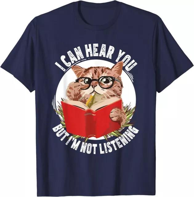 Funny Cat I Can Hear You But I mGood Quality TShirt Size S5XL Unisex T-Shirt L