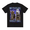 Unisextally Ill Totally Chill Funny Raccoon Tshirt Clothing Vintage Graphic T Shirt Summer Tops ONeckTees Graphic Y2K