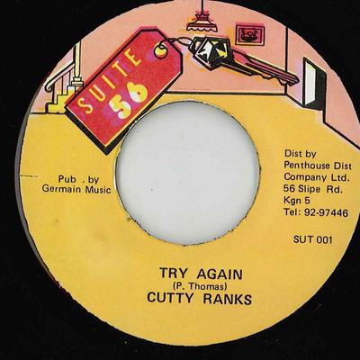 7inch Record CUTTY RANKS - Try Again SUT001 Suite 56 1993 Jamaica Reggae, Ska & Dub Used