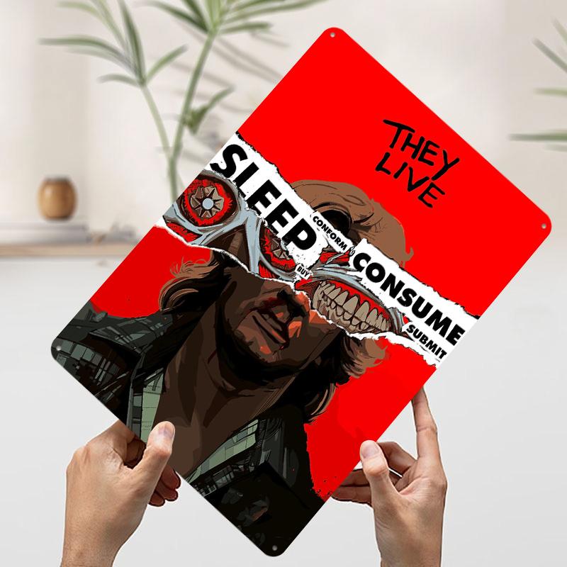 

They Live Movie Art Metal Poster Customized Wall Art Retro Vintage Tinplate Signs for Man Cave Mancave Decoration Room Wand Deko 7.9x11.8In(20x30cm)