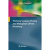 Thriving Systems Theory and MetaphorDriven Modeling