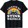 I Bleach My Stink Wrinkle Funny Embarrassing Adult Humor Men T-Shirt
