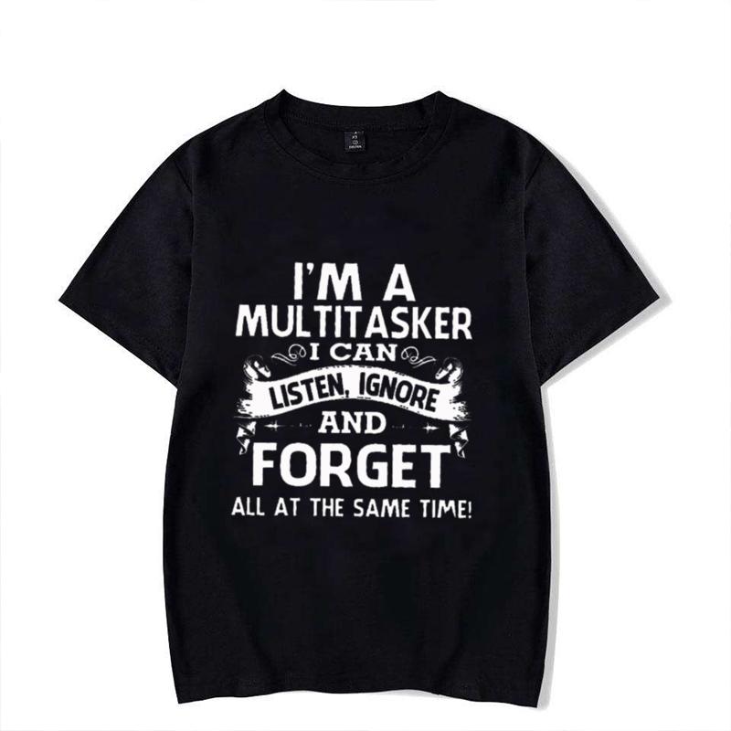Jsem multitasker Umím poslouchat ignorovat a zapomenout Tričko Vtipné Sarkastické Grafické Tričko Top Dámské Hipster Humor Tričko Y2k Oblečení
