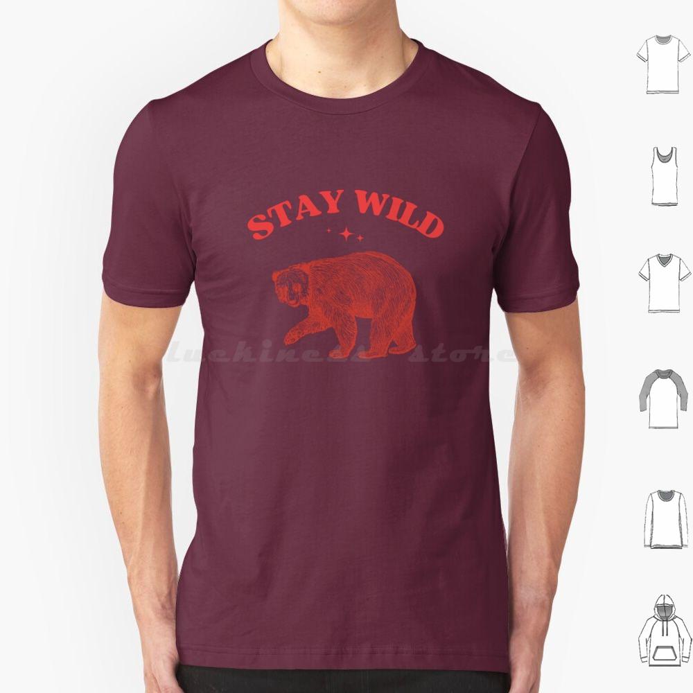 Stay Wild Womens Tee  Womens Cute Animals  Funny Animals  Weird Cute Tee T Shirt 6xl Cotton Cool Tee Funny Humorous Humor