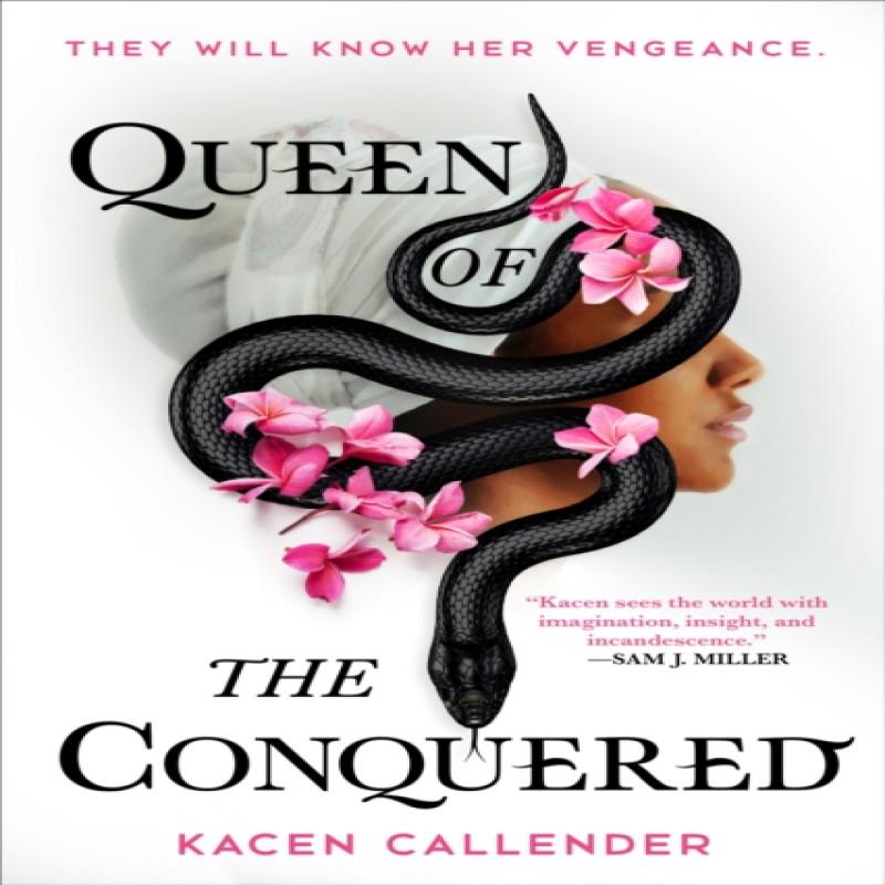 Queen of the Conquered by Kacen Callender Paperback Book 9780316454933