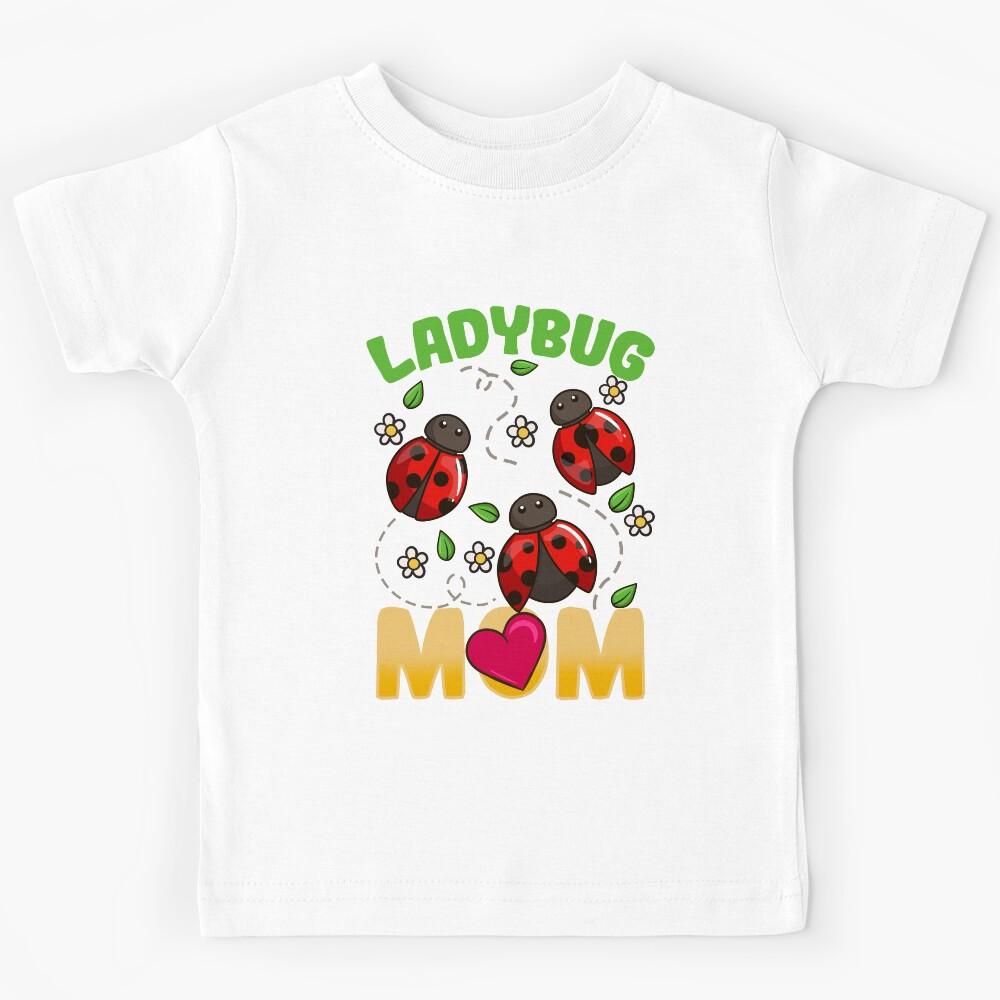 Ladybug Mom Mother s Day Kids T-Shirt 130