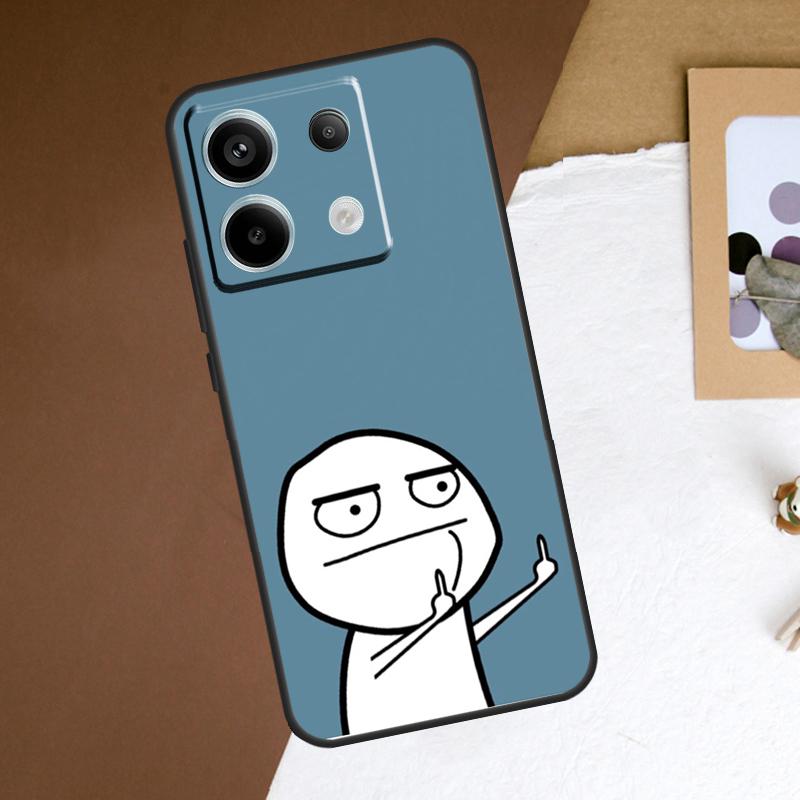 Funny Middle Finger Memes Case For Xiaomi Redmi Note 14 Pro 13 12 11 10 15 Pro Plus Redmi 15 14C 13C 10C 12C 15C Cover